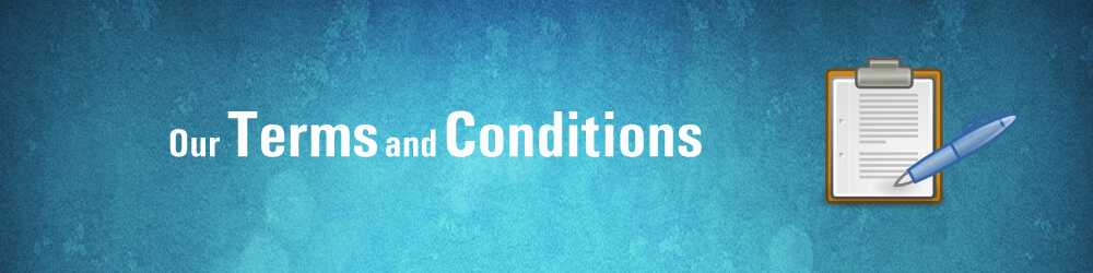 Our terms and conditions